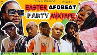 LATEST MARCH 2024 NAIJA NONSTOP EASTER AFRO MIX{TOP NAIJA HITS MIXTAPE}BY DJ ZAIKY / KIZZ DANIEL