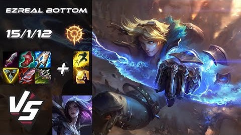 BOTTOM Ezreal vs Kai