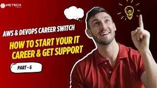Part 6 | AWS & DevOps Career Switch: How to Start Your IT Career & Get Support 🚀