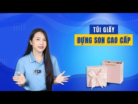 Video Túi Giấy Đựng Son