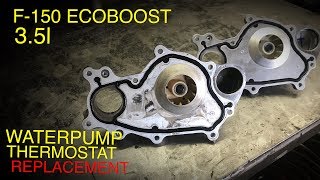 Ford F150 3.5l Ecoboost Water Pump & Thermostat Replacement (Complete Guide)