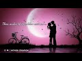 Love songs  romatic love song whatsapp status in tamil  roman nithish creation  surya songs