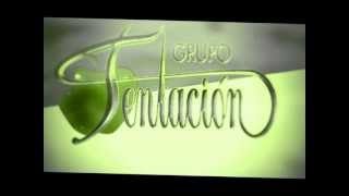 GRUPO TENTACION  ENCUENTRO. 1993 chords