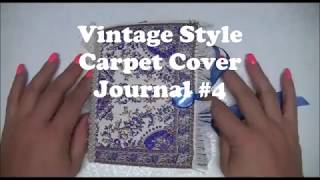 Vintage Style Carpet journal Cover #4
Hi all its me again back with journal #4. Hope you enjoy, let me know what you think. Thanks so much for watching!! xx Vintage Style Carpet journal Cover #4