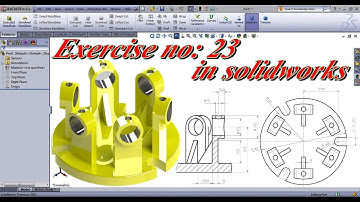 Exercise no 23 in solidworks / How to create a 3d model in solidworks / Exercise in solidworks
