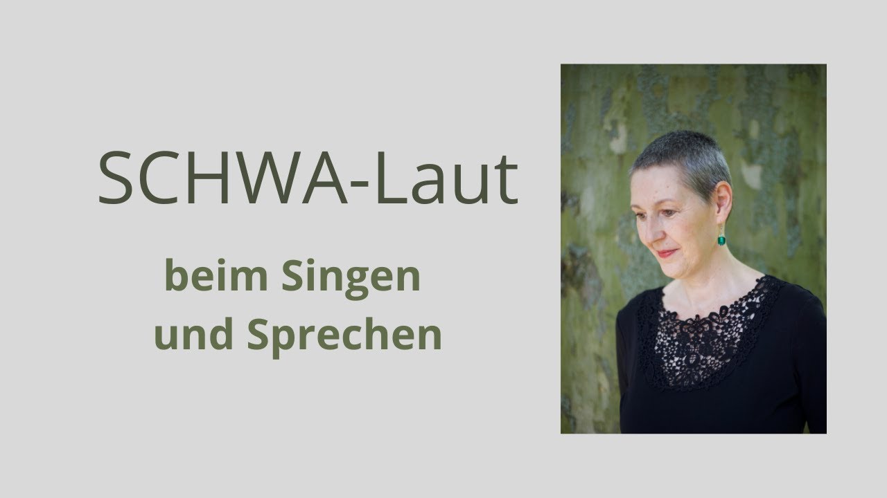 Der SCHWA-LAUT ► für entspanntes SINGEN und SPRECHEN | Einfache Übung