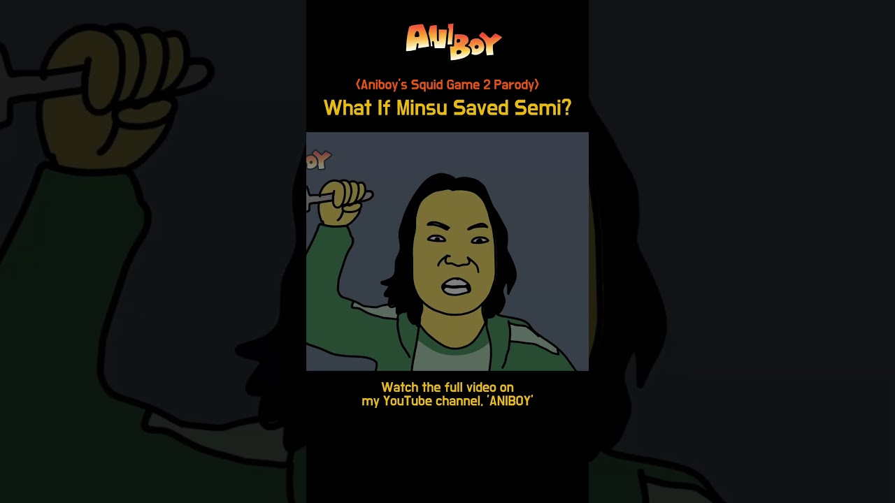 What If Minsu Saved Semi? 