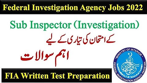 FIA Preparation | FIA Past Paper | Sub Inspector Investigation FIA | ASI | UDC, LDC, Constable |