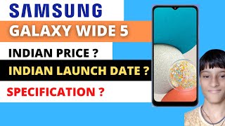 Samsung Galaxy Wide 5 Full Specification Rohan Kumar