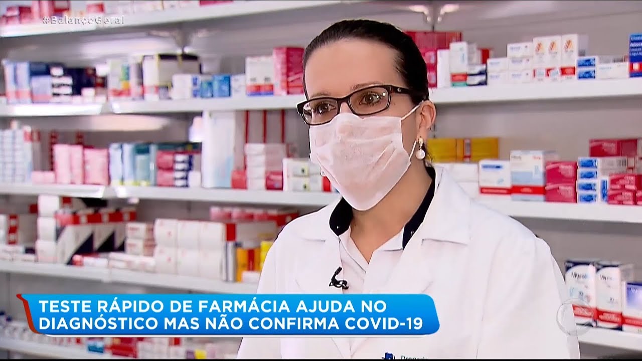 Testes rápidos aplicados em farmácias não confirmam diagnóstico de Covid-19 - YouTube