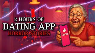 20 TRUE Horrifying Dating App Horror Stories Vol.11 | (#scarystories) Ambient Fireplace