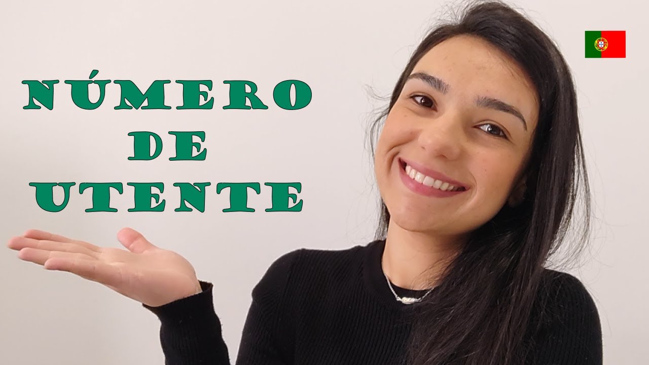 Número de Utente em Portugal Como emitir e minha experiência YouTube