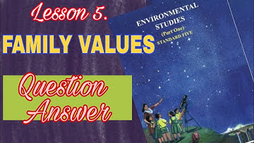 5th Std, EVS| Question and Answer |Of L.5 Family Values.