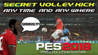 Rahasia Tendangan Voli Dimanapun dan Kapanpun - PES 2018