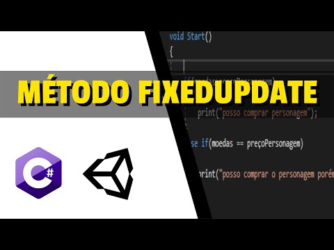 Curso C# Para Unity - Método FixedUpdate vs Update - Aula 45