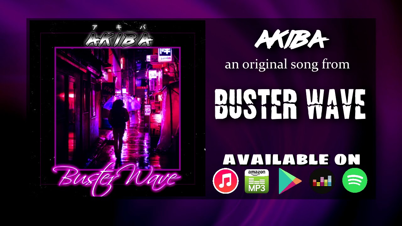 Akiba | Buster Wave (Instrumental Synthwave)