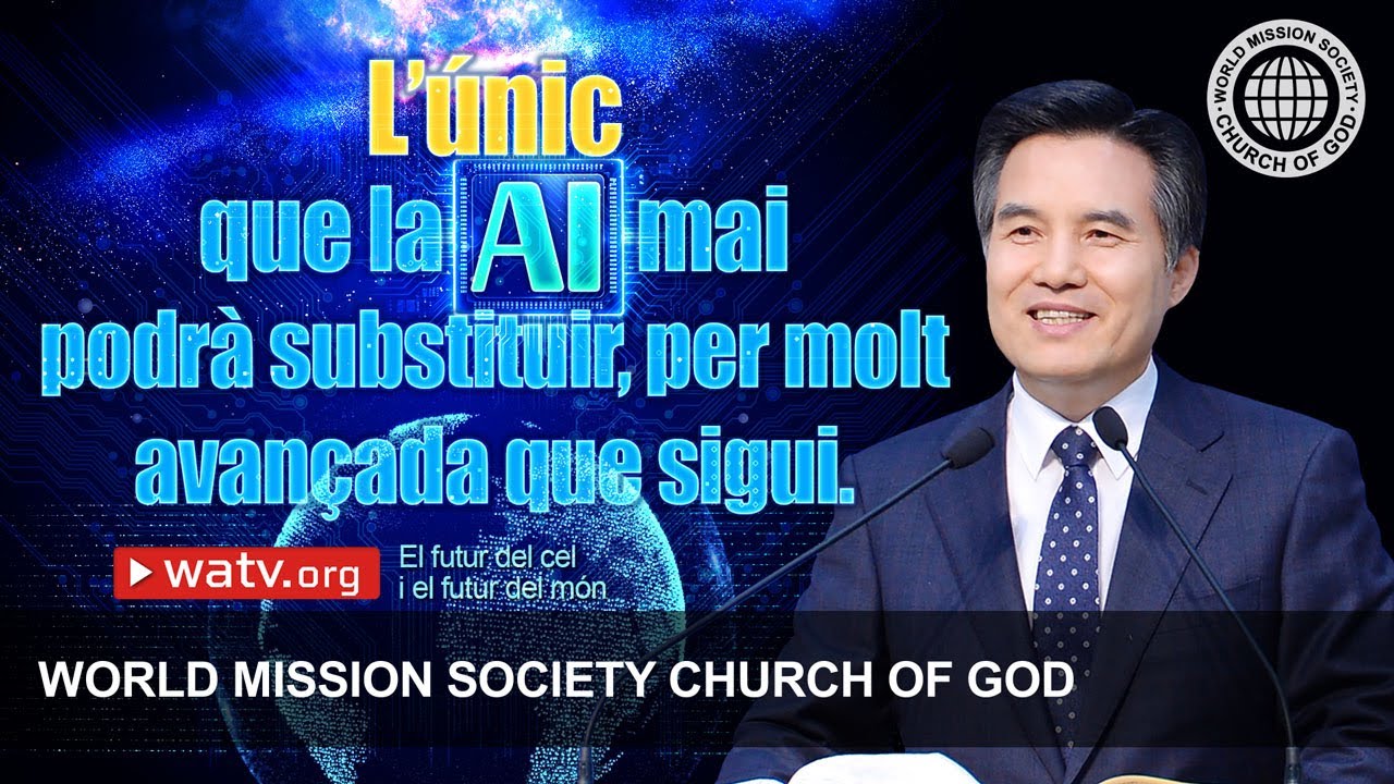 El futur del cel i el futur del món | Church of God