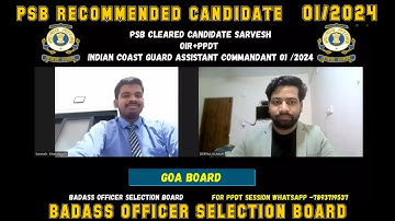 PSB Recommended  -2 / OIR + PPDT /ICG /Assistant Commandant   01/2024#ssb #icg #ppdt #cgcat #defence