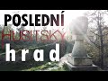 Tajemné hrady: POSLEDNÍ HUSITSKÝ HRAD - hrad Sión