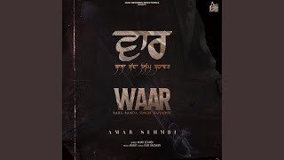 Waar (Baba Banda Singh Bahadur) - Amar Sehmbi
