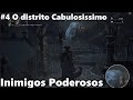 #4 O distrito cabuloso da catedral, Yharnam Bloodborne                                     #foryou