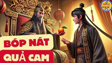 Bóp nát quả cam -  SGK Tiếng Việt 2 - tập 2 -Kết nối tri thức với cuộc sống