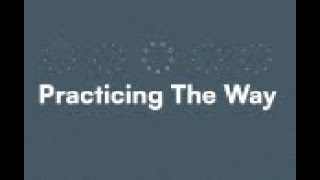 Practising The Way || Cindy Erasmus || Week two