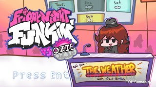 Fnf Vs Ozie Weather Girl Full Week Animated Cutscenes Ending Friday Night Funkin Hardmod