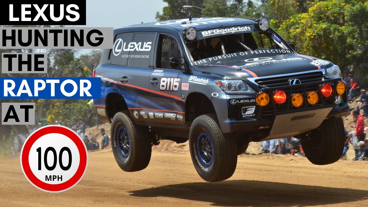 Lexus Raptor Build LEXUS HUNTING THE FORD RAPTOR AT 100mph! - YouTube