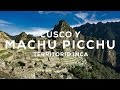 Ruta Sudamerica (Perú) : Cusco y Machu Picchu