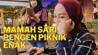 GAWAT‼️ MAMAH SARI PENGEN PIKNIK ENAK 😱🤭