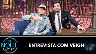 Entrevista com Veigh | The Noite (22/11/23)