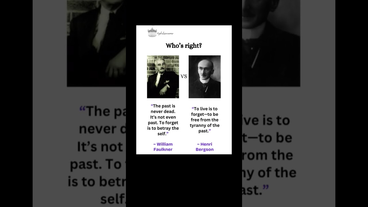 Faulkner vs. Bergson on 