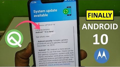 Android 10 Update in Moto One Power | Moto One Power ANDROID Q UPDATE
