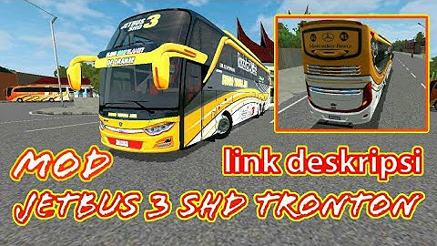 MOD FREE JETBUS 3 SHD TRONTON || BUSSID V2.9.2
