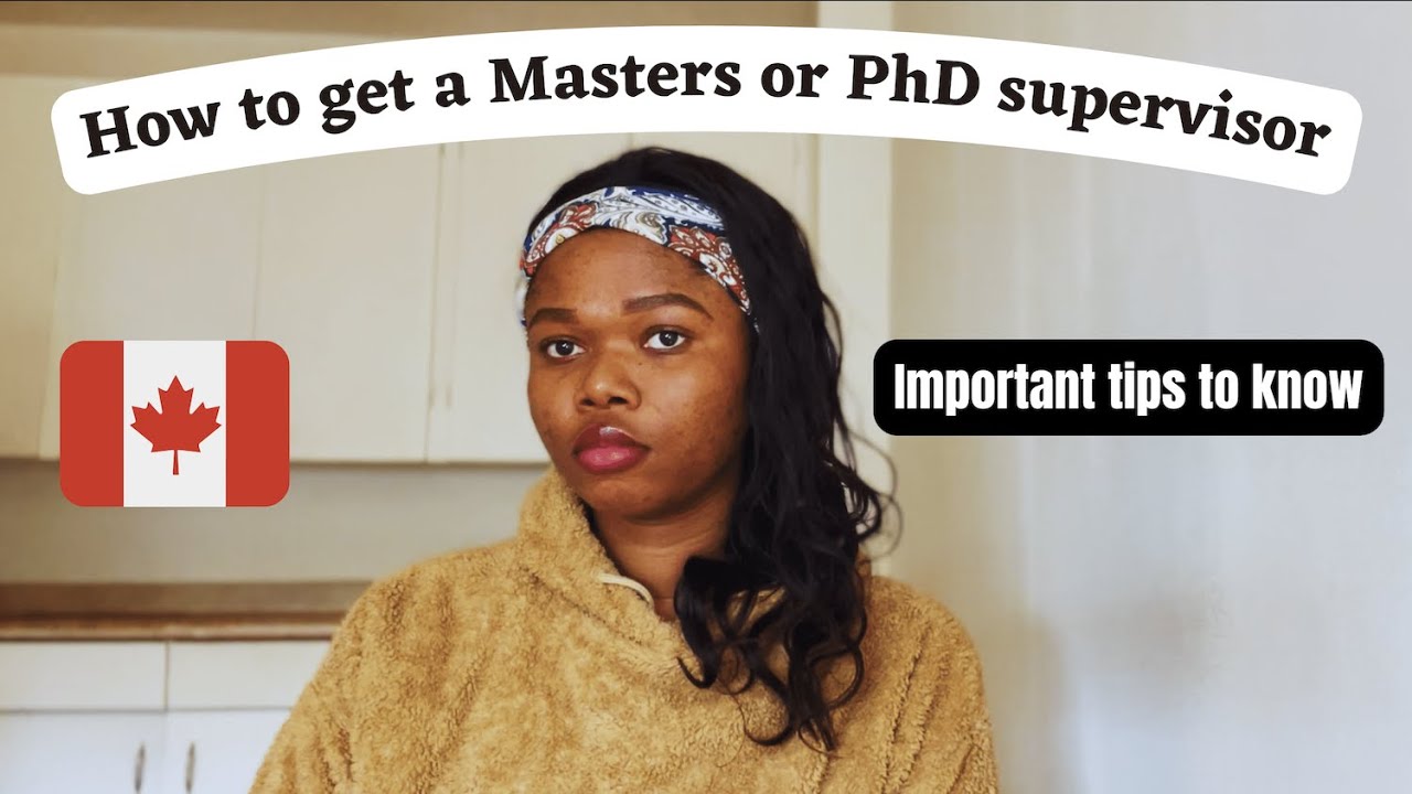 how to get a supervisor for phd in canada