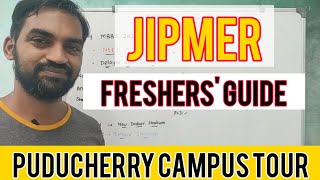 Jipmer | Freshers Guide | Jipmer puducherry Campus Tour | Hostel and Mess