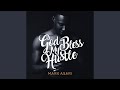 God Bless My Hustle mp3