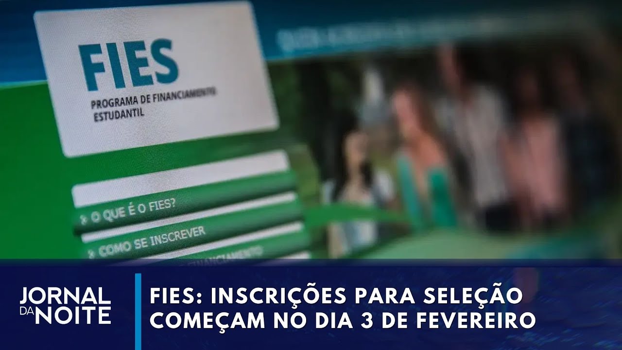 Inscrições para o Fies termina nesta sexta-feira (6)