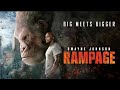 "RAMPAGE" (2018) DWYANE JOHNSON FULL ACTION MOVIE EXPLANATION IN HINDI