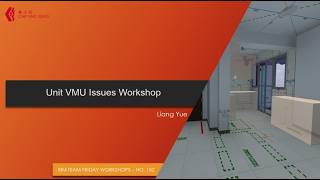 Workshop #152 - Unit VMU Issues