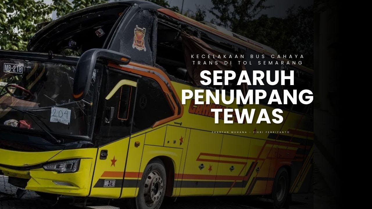 Duka di Exit Tol Semarang: Menguak Tragedi Maut Bus Cahaya Trans