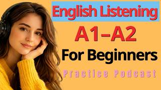 Slow English Listening for Beginners A1–A2 | Everyday Conversations Practice Podcast