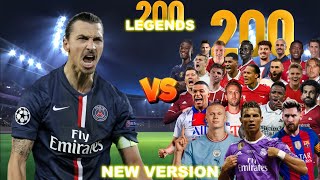 PSG Ibrahimovic 🆚️ 200 Legends 💥 New Version 💥 ULTRA BOSS FINAL ⚽️