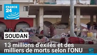 Soudan : 13 millions d'exilés et des dizaines de milliers de morts selon l'ONU • FRANCE 24 Update