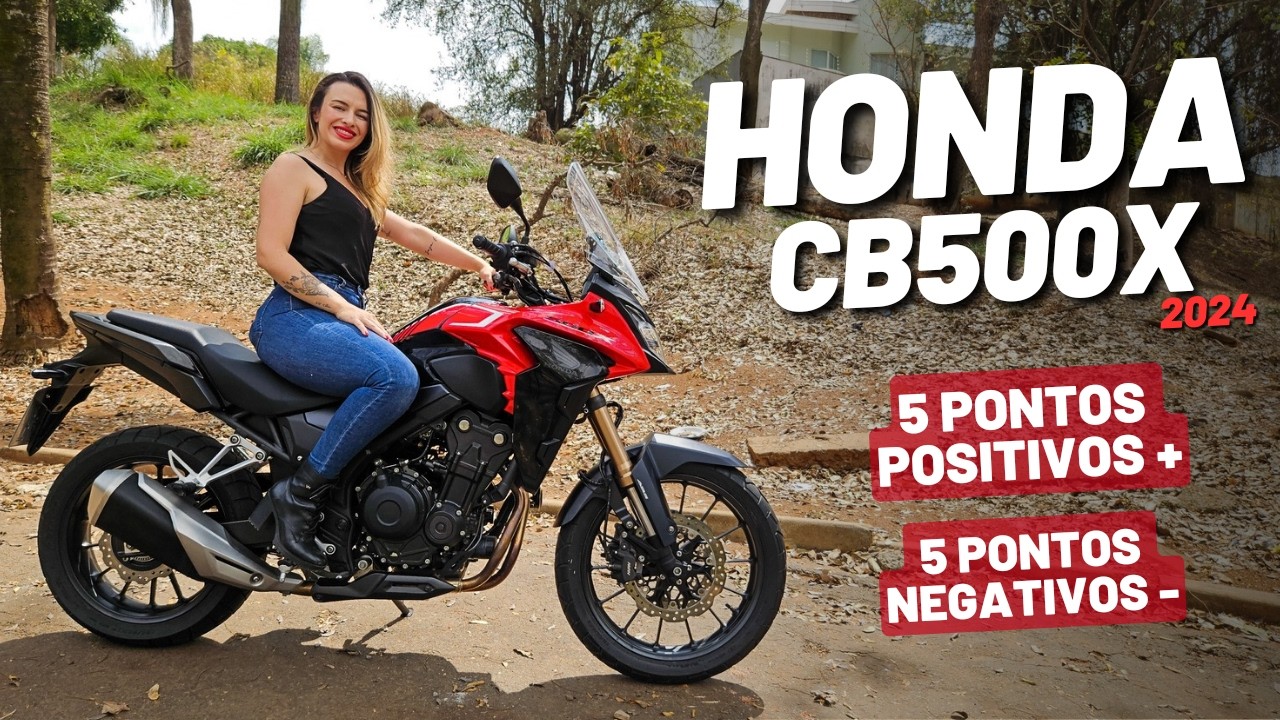 HONDA CB 500 X | 5 PONTOS POSITIVOS E NEGATIVOS
