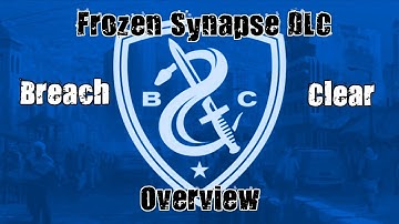 Breach & Clear (PC) Frozen Synapse DLC Overview