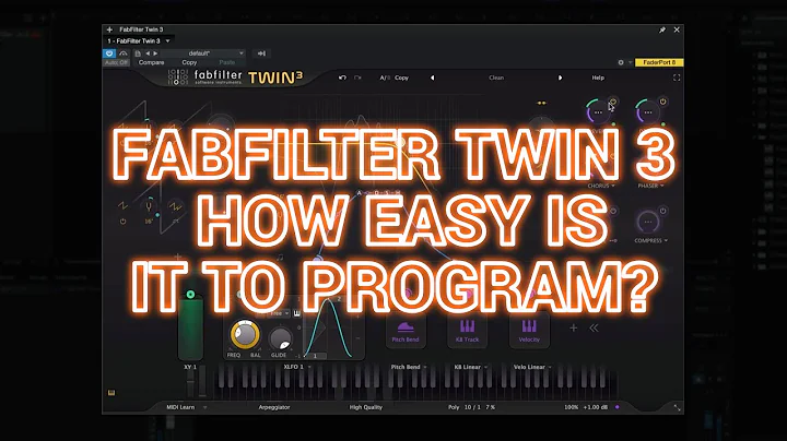 Fabfilter Twin 3 - How Easy Is It To Program?