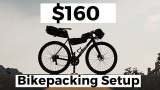 My Budget Bikepacking Bag Setup For Under $160