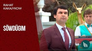 Rahat Kakajykow - Söwdügim | 2019